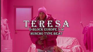 (FREE) D Block Europe x M Huncho Type Beat - "Teresa"