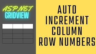 Gridview Auto Increment Column Row Number