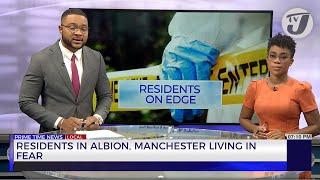 Residents in Albion, Manchester Living in Fear | TVJ News