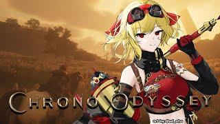 【Chrono Odyssey】ITS CLOSED BETAAAAAAA TIMEEEEE【Kaela Kovalskia / hololiveID】