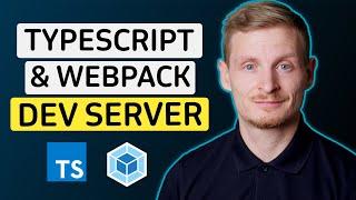 Set up a Webpack Dev Server with Hot Reloading - Webpack #2