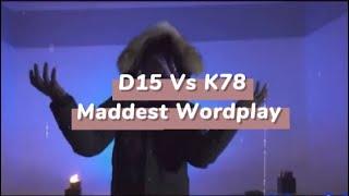 (#D15) Vs (#K78) Maddest Wordplay  ft TEE x MDotz,Aqz x Femz20