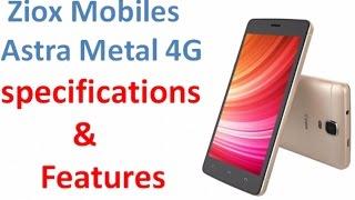 Ziox Mobiles Astra Metal 4G Specification & Feature