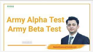 Army Alpha Test, Army Beta TEST