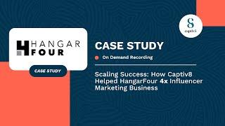 Scaling Success: How Captiv8 Helped HangarFour 4x Influencer Marketing Business
