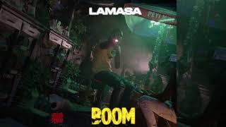 Lamasa - Boom By Dj Digital 2024