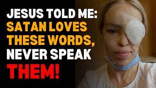 I Died & Jesus Revealed 3 words We MUST NOT Say During Prayer - Jesus NDE Shocking Testimony