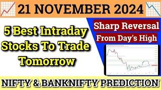 Daily Best Intraday Stocks | 21 November 2024 | Stocks to buy tomorrow | Detailed Analysis