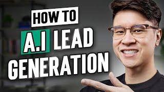 How to Use A.I For Lead Generation in 2024