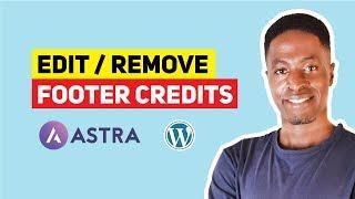 How to Edit Footer Copyright & Credits in Astra WordPress Theme 