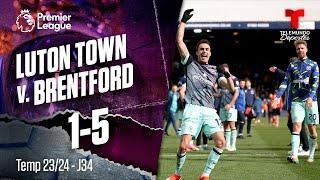 Luton Town v. Brentford 1-5 - Highlights & Goles | Premier League | Telemundo Deportes