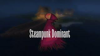 Dastgame - Steampunk Dominant | version 1| CringeCraft 2 |