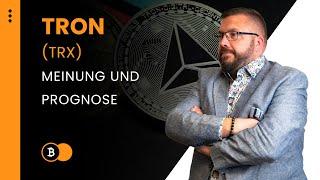 Das musst du über TRON wissen!  | Meinung & Prognose   #trx #tron