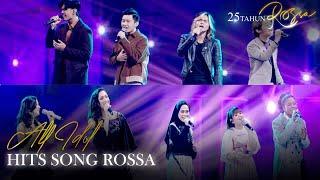 ALL IDOL - HITS SONG ROSSA | 25 TAHUN ROSSA