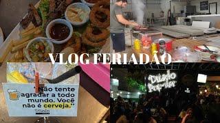 VLOG FERIADÃO, ALMOÇO E PASSEIO