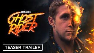 GHOST RIDER - Teaser Trailer | Marvel Studios & Disney+ | Ryan Gosling As Johnny Blaze