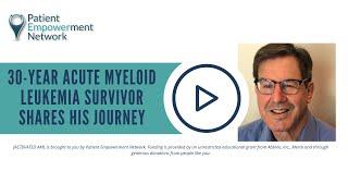 30-Year Acute Myeloid Leukemia Survivor Shares His Journey