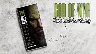 GOD OF WAR Nova Launcher Setup 2024 | The Best Nova Launcher Setup Ep.69