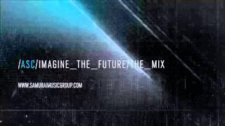 ASC 'Imagine The Future' The Mix