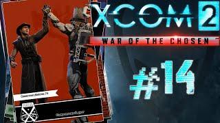 XCOM 2: War of the Chosen - #Прохождение 14