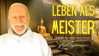 »Leben als Meister« - Kurt Tepperwein, Sami Sires & Kurt Tepperwein Akademie