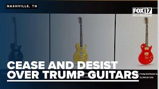 Nashville-based guitar company hits Trump Guitars with cease-and-desist