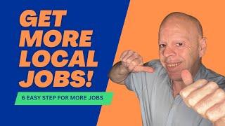 6 PROVEN Ways To Get More Local Trade Jobs in 2024!