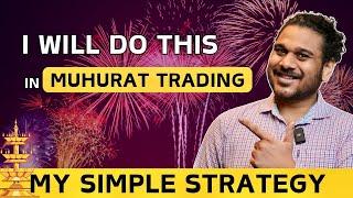 My Muhurat Trading Strategy | THE DOJI