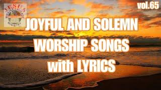 Joyful and Solemn Songs with Lyrics| Christian Songs Non-stop| JMCIM