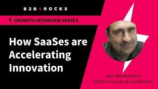 How SaaSes Unlock SaaSes - B2B Rocks x @cloudnetcare