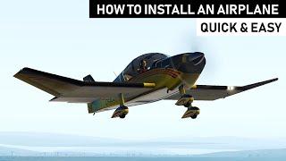 X-PLANE 11 | How to install an Airplane | Quick & Easy