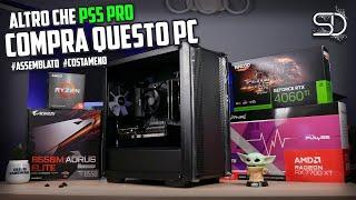 ALTRO CHE PS5 PRO... COMPRA QUESTO PC DA GAMING! (GIA ASSEMBLATO)