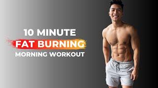 10 MINUTE FAT BURNING MORNING ROUTINE / No Equipment | Jeremy Sry