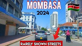 MOMBASA CITY IN 2024||Rarely Shown Streets