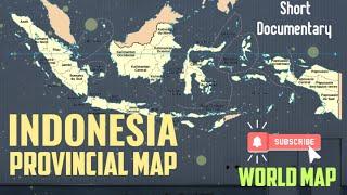 Provinces of Indonesia, Administrative Map of Indonesia, Indonesia Province, Indonesia Political Map