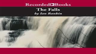 The Falls An Inspector Rebus Novel, Book 12 - by Ian Rankin (Audiobook)