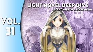 Light Novel Deep Dive: Ascendance of a Bookworm Part 5 Vol. 10