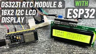 DS3231 RTC Module & 16x2 I2C LCD Display with ESP32 | Arduino IDE | English Subtitle