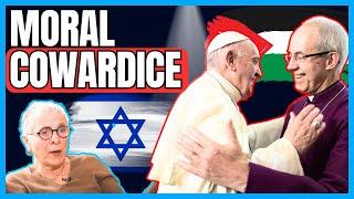 Pope & Archbishop's Moral Cowardice On Israel - Melanie Phillips