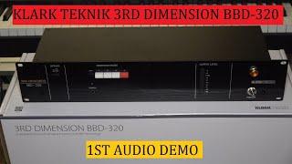 KLARK TEKNIK 3RD DIMENSION BBD- 320 - first audio demo