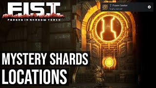 All Mystery Shards Locations (Power Seeker Trophy) - F.I.S.T.: Forged In Shadow Torch