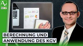 Einfach erklärt: So wendest Du das KGV richtig an! | Anleger Plus