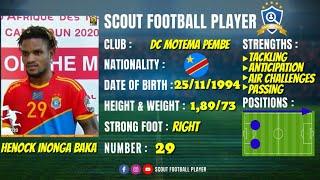 HENOCK INONGA BAKA  CENTRE DEFENDER  CONGO DR ( CHAN 2021 ) & DC MOTEMA PEMBE  2021/20 HD