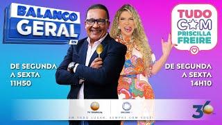 11/10/24 - Balanço Geral RN com Cyro Papinha e Tudo com Priscilla Freire