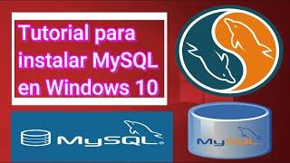 Como Descargar E Instalar MySQL En Windows 10