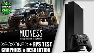 Mudness Offroad - Xbox One X Gameplay + FPS Test