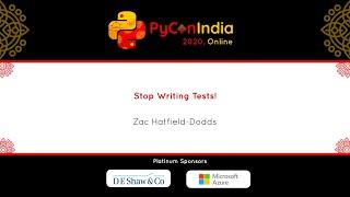 Talk: Stop writing tests! - Zac Hatfield-Dodds