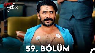 Yeni Gelin 59. Bölüm