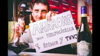 Exploring Amarone Wine - BIG Italian Classic Vino | TWWJ #6