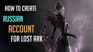 Lost Ark Russia How to Create an Account